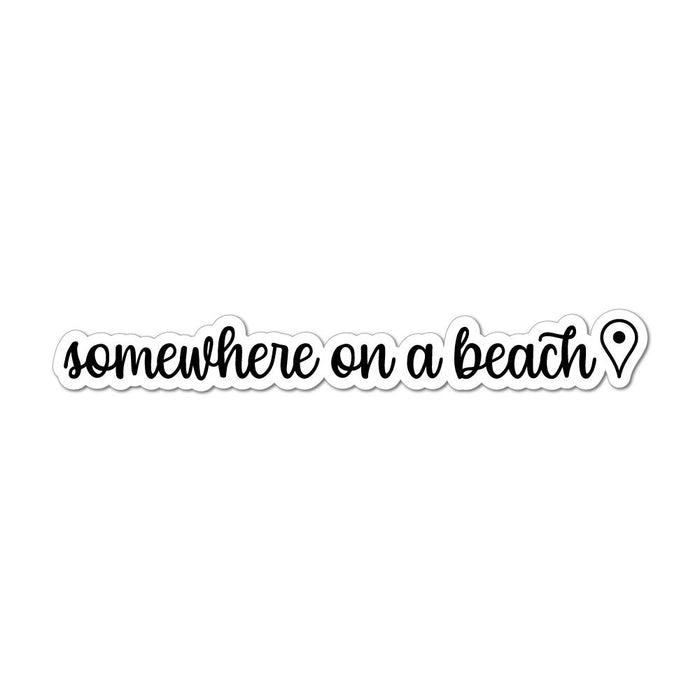 Somewhere On A Beach Car Sticker Decal