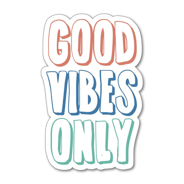 Good Vibes Only Sticker Decal