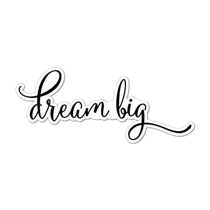 Dream Big Laptop Car Sticker Decal