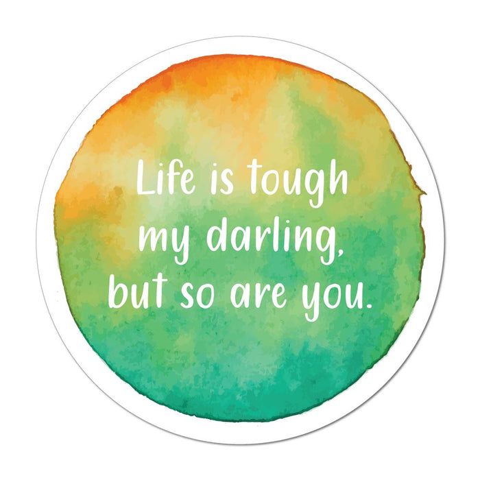 Life Is Tough My Darling Laptop Car Sticker Decal