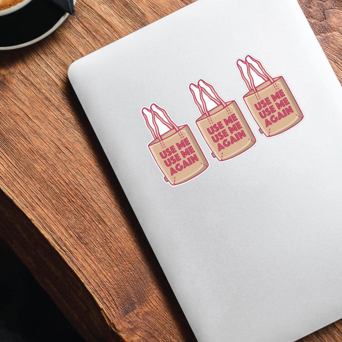 3X Use Me Again Eco Bag Sticker Decal