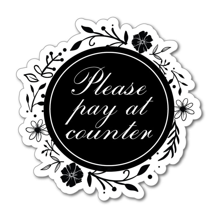 Please Pay At Counter Pretty Floral Sign Cafe Tea Rooms Payment Car Sticker Decal