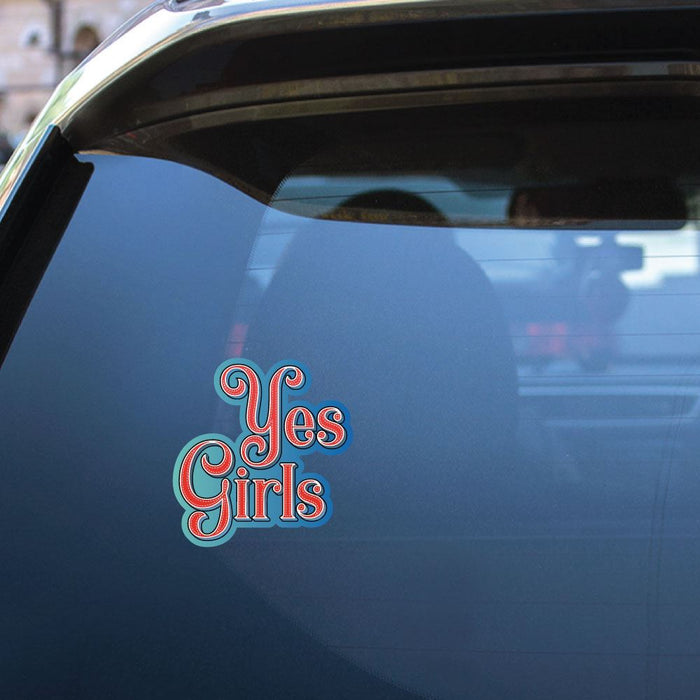 Yes Girls Sticker Decal