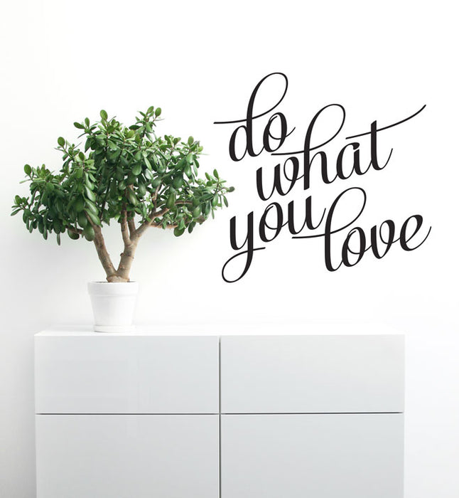 Do What You Love Wall Sticker