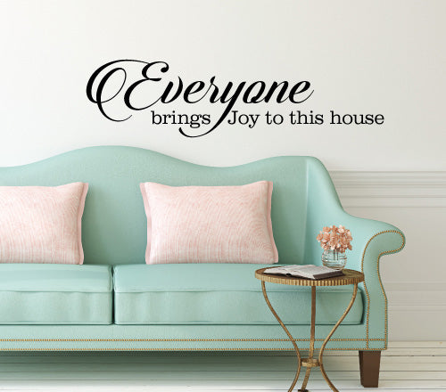 Everyone Brings Joy Wall Sticker