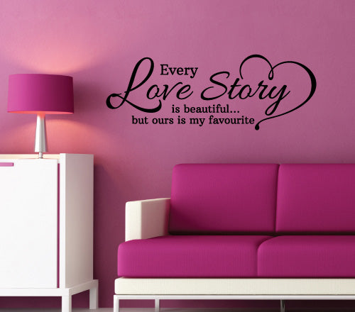 Every Love Story Wall Sticker