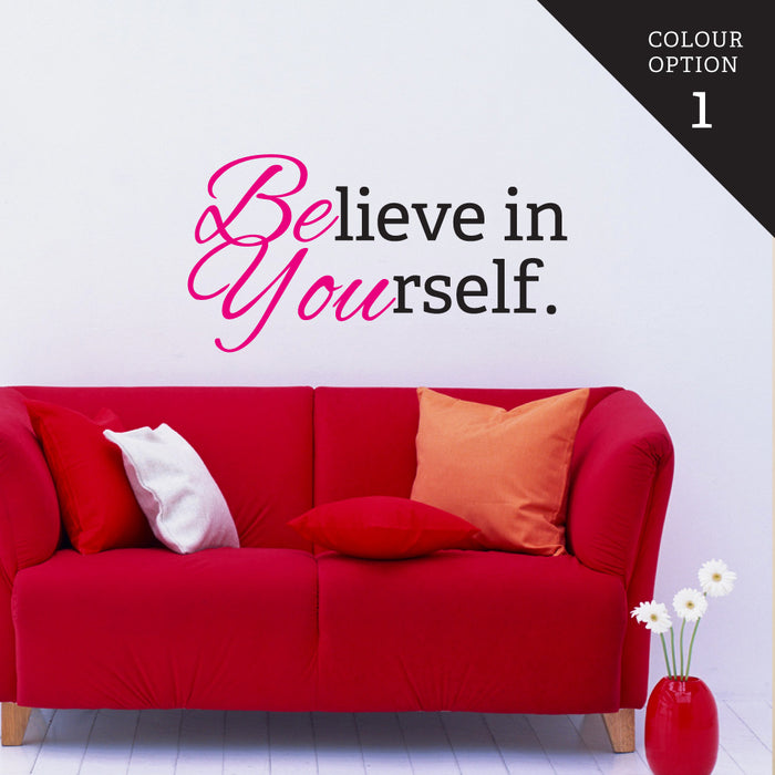 Believe In Yourself Magenta Wall Sticker