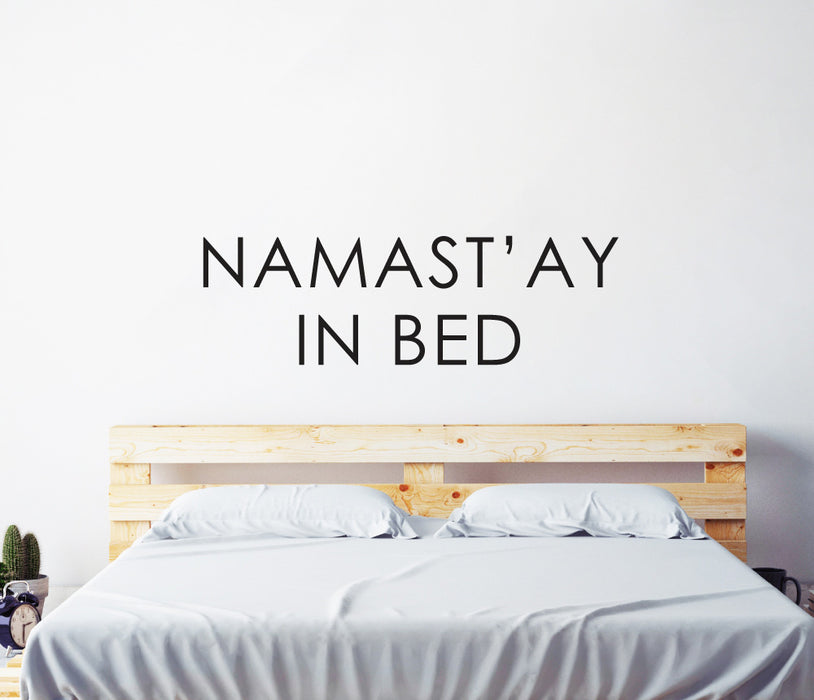 Namast'Ay In Bed Wall Sticker