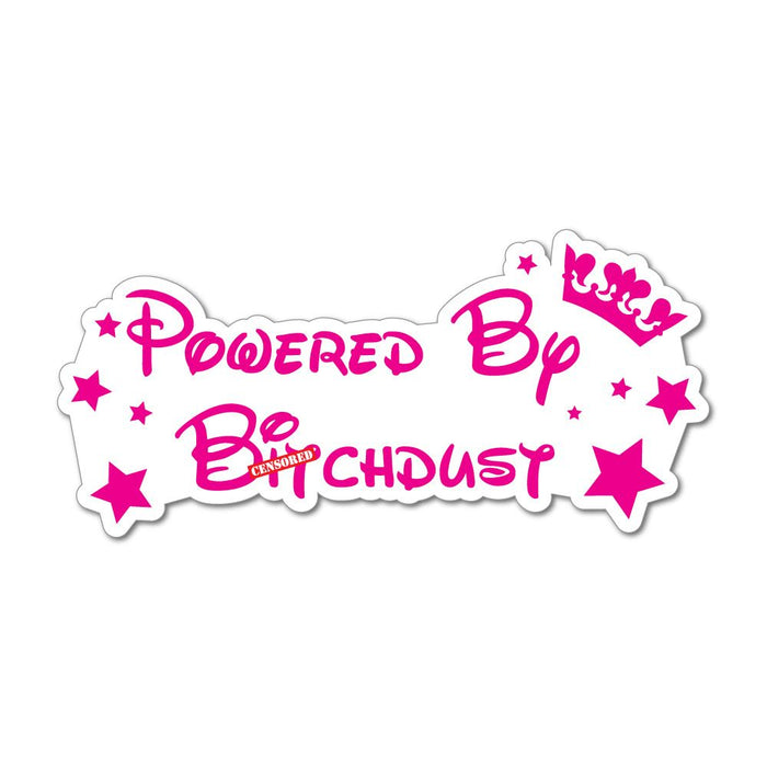 Powered By Btchdust Princess Pink Stars Girls Car Sticker Decal