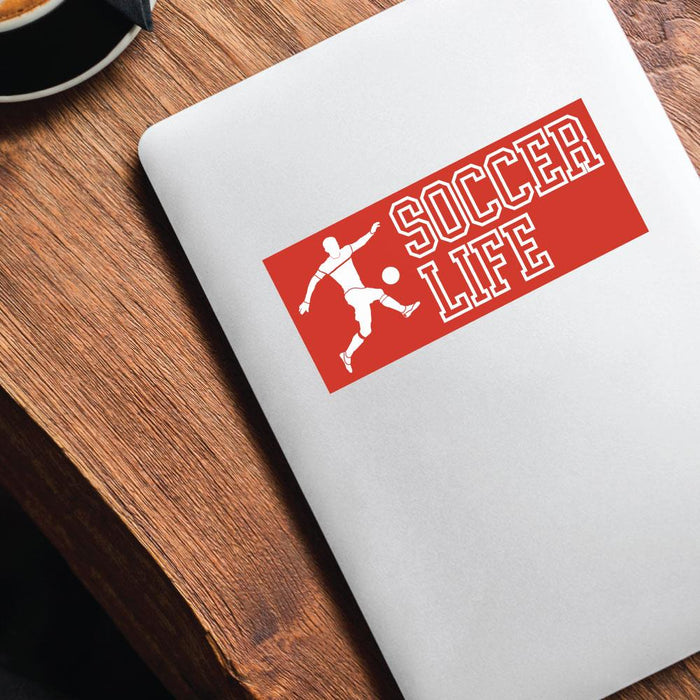 Soccer Life Sticker Decal