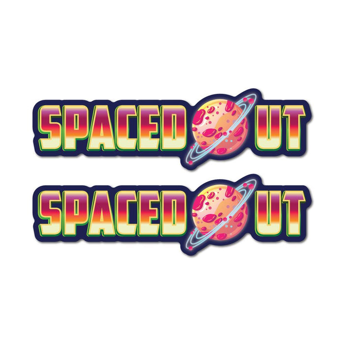 2X Spaced Out Sticker Decal