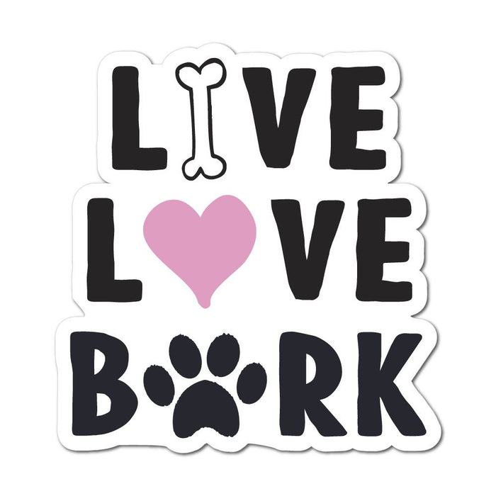 Live Love Bark Sticker Decal