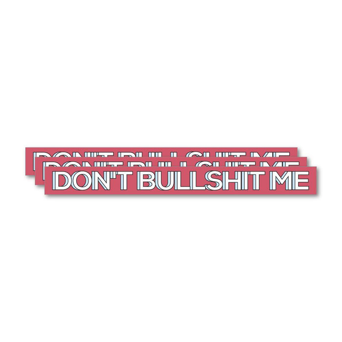 3X Dont Bs Me Sticker Decal